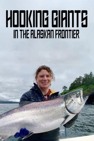 Nonton film Hooking Giants in the Alaskan Frontier (2021) terbaru sub indo Nonton film Hooking Giants in the Alaskan Frontier (2021) terbaru sub indo