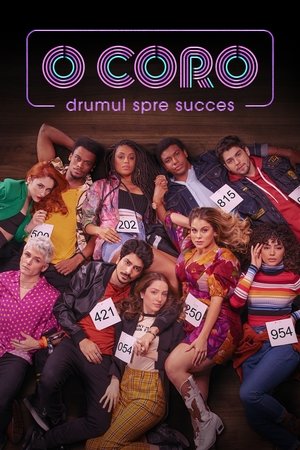 Image O Coro: Drumul spre succes