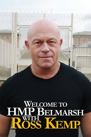 Poster Welcome To HMP Belmarsh With Ross Kemp 2020