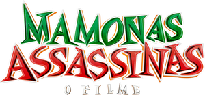 Mamonas Assassinas: O Filme