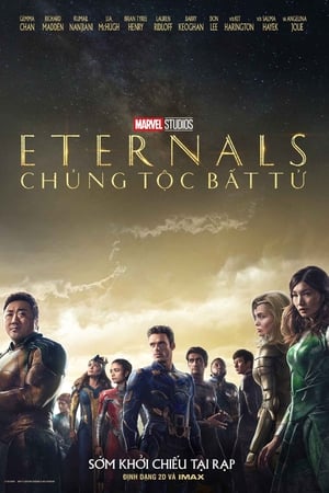 Eternals: Chủng Tộc Bất Tử (2021)