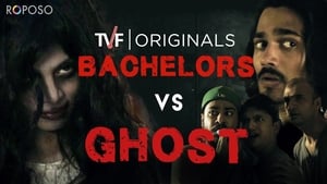 TVF Bachelors Bachelors Vs Ghost ft. BB ki Vines