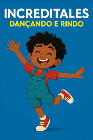 Increditales: Dançando e rindo (2025)
