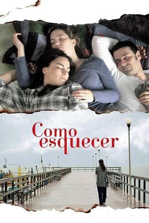 Como esquecer (2010)