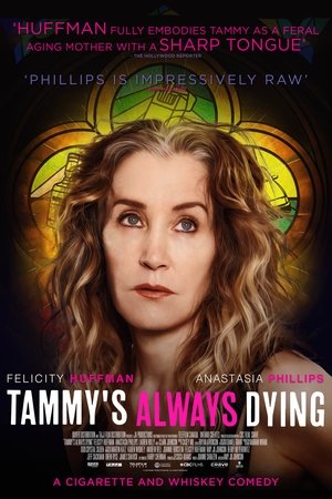 Tammy’s Always Dying Tammy’s Always Dying