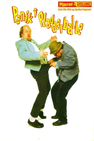 Poster Monrad & Rislund: Panik i Pladderballe (1995)