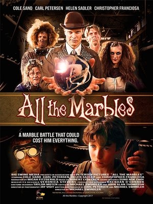 Poster All the Marbles (2017)