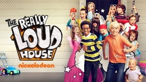 The Really Loud House