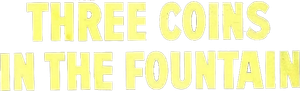 Three Coins in the Fountain