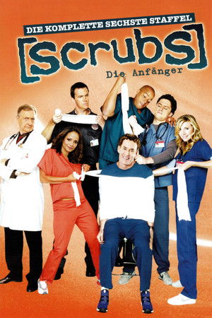 Scrubs - Die Anfänger: Staffel 6