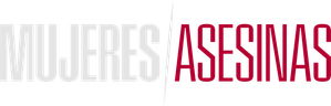 Mujeres Asesinas — Logos 1