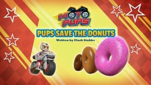 PAW Patrol Moto Pups: Pups Save the Donuts