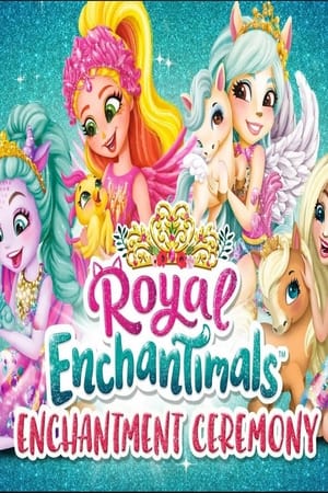 Image Royal Enchantimals: Royals Enchantment Ceremony