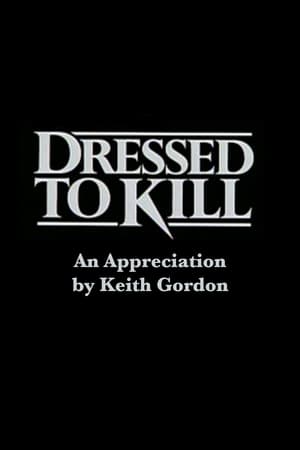 Poster Dressed to Kill: An Appreciation by Keith Gordon (2001)