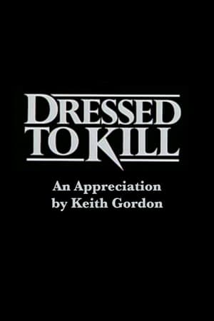 Poster Dressed to Kill: An Appreciation by Keith Gordon 2001