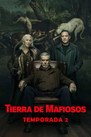 Tierra de mafiosos — Temporada 2