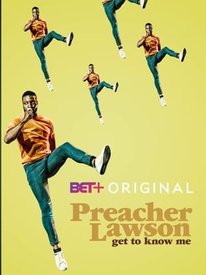 Poster Preacher Lawson: Get to Know Me (2019)