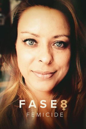 Fase 8: Femicide (2026)