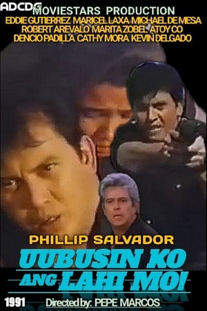 Poster Uubusin Ko Ang Lahi Mo (1991)