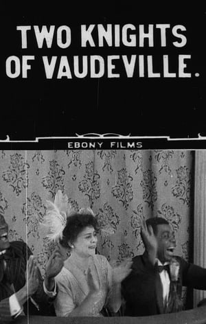 Two Knights of Vaudeville film complet