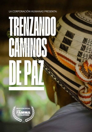 Trenzando caminos de paz