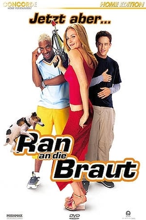 Ran an die Braut Film