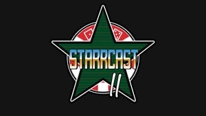 STARRCAST II: Ready To Rumble Watch-A-Long