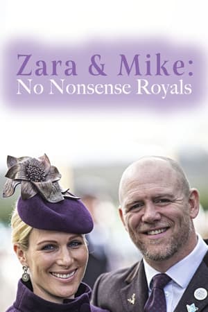 Poster Zara & Mike: No Nonsense Royals 2021