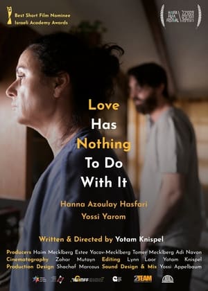 Love Has Nothing To Do With It film complet