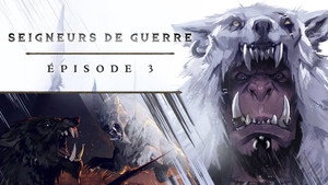 Épisode 3 – Durotan