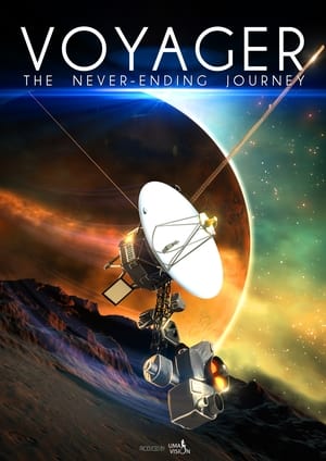 Voyager: Never Ending Journey film complet