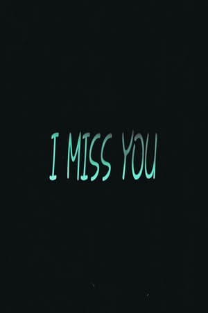 Image I Miss You