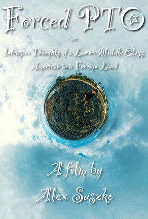 Forced PTO or Intrusive Thoughts of a Lower-Middle Class American in a Foreign Land (1970)