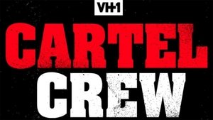Cartel Crew