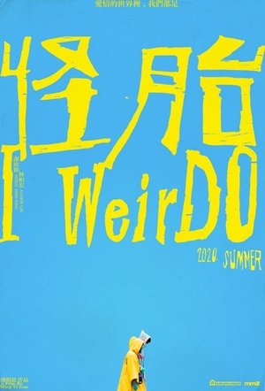 Watch I WeirDO online