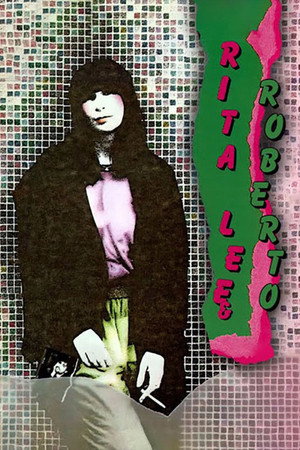 Rita Lee & Roberto de Carvalho: Saúde - Especial Sexta Super 4