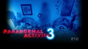 Paranormal Activity 3 (2011)