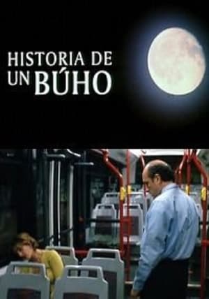 Poster Historia de un Buho (2001)