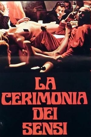 The Ceremony of The Senses poster