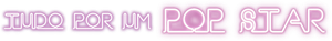 Everything for a Pop Star — Logos 1