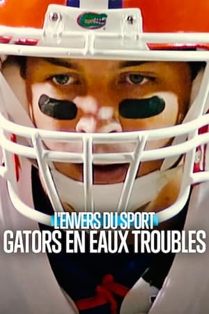 Poster L'Envers du sport : Gators en eaux troubles 2023
