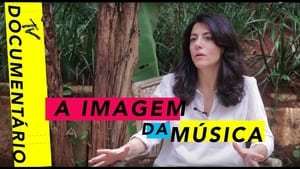 A Imagem da Música - Os Anos de Influência da MTV Brasil film complet