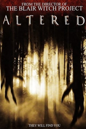 Click for trailer, plot details and rating of Altered (2006)