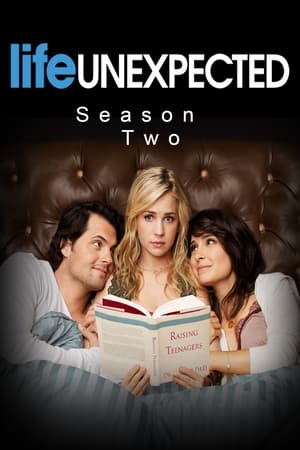 Life Unexpected - Plötzlich Familie: Staffel 2