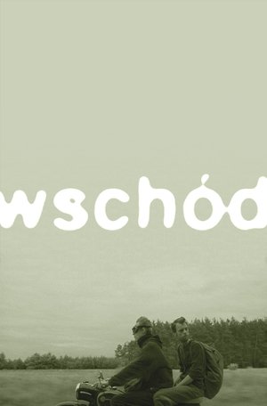 Wschód (2008)