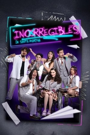 Incorregibles de santa Martha (2024)