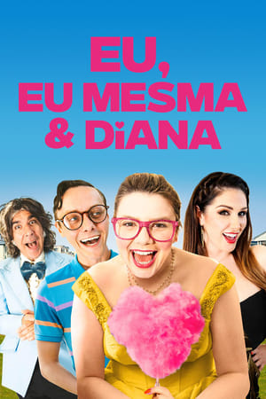 Assistir Eu, Eu Mesma e Diana Online Grátis