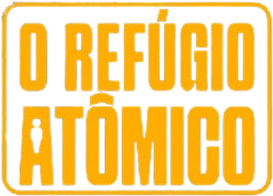 O Refúgio Atômico