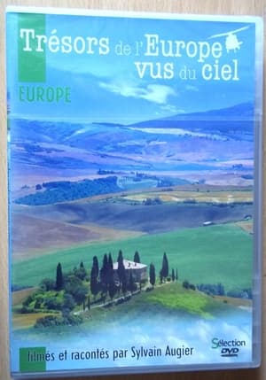 Trésors de l'Europe vus du ciel - EUROPE