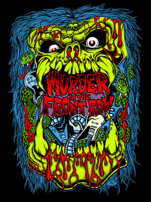Murder in the Front Row: The San Francisco Bay Area Thrash Metal Story 2019
